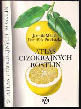 Atlas cizokrajných rostlin