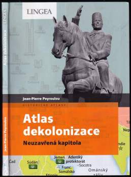 Atlas dekolonizace : neuzavřená kapitola