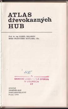 František Kotlaba: Atlas dřevokazných hub