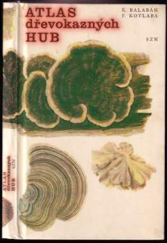 Atlas dřevokazných hub