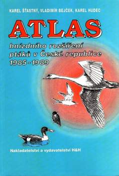 Atlas hnízdního rozšíření ptáků v České republice 1985-1989