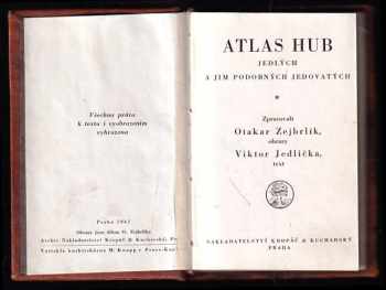 Viktor Jedlička: Atlas hub jedlých a jim podobných jedovatých