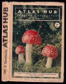Atlas hub jedlých a nejedlých