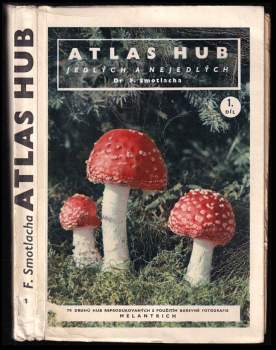 Atlas hub jedlých a nejedlých
