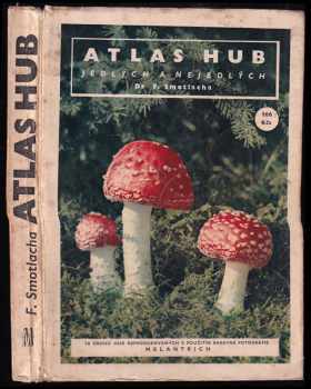 Atlas hub jedlých a nejedlých