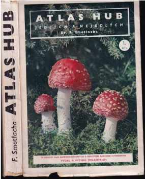 Atlas hub jedlých a nejedlých
