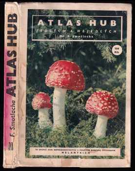 Atlas hub jedlých a nejedlých