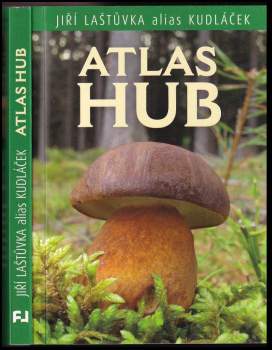 Jiří Laštůvka: Atlas hub