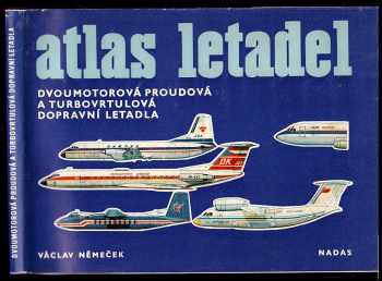 Dvoumotorová proudová a turbovrtulová dopravní letadla : 3 - Václav Němeček (1981, Nadas) - ID: 57712