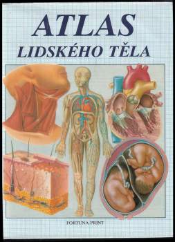 Trevor Weston: Atlas lidského těla