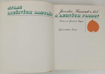 Jindřich Krejča: Atlas liečivých rastlín a lesných plodov