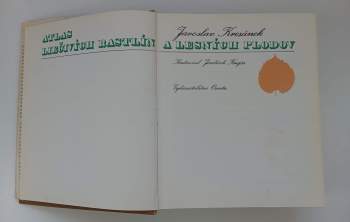 Jaroslav Kresánek: Atlas liečivých rastlín a lesných plodov