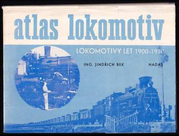 Jindřich Bek: Atlas lokomotiv