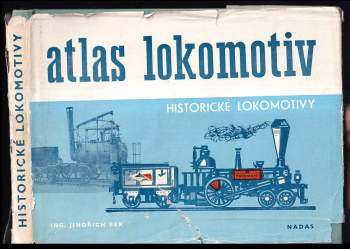 Jindřich Bek: Atlas lokomotiv