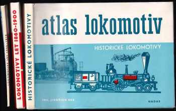KOMPLET Jindřich Bek 3X Atlas lokomotiv + Atlas lokomotiv + Atlas lokomotiv