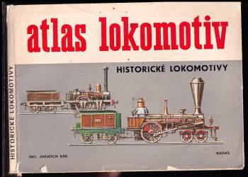 Jindřich Bek: Atlas lokomotiv