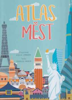 Federica Magrin: Atlas měst