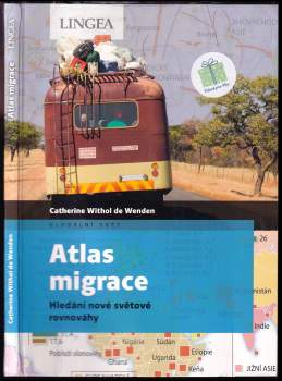 Catherine Wihtol de Wenden: Atlas migrace