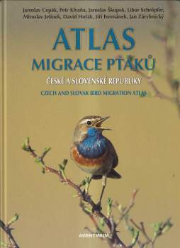 Jaroslav Cepák: Atlas migrace ptáků České a Slovenské republiky