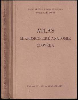 Atlas mikroskopické anatomie člověka