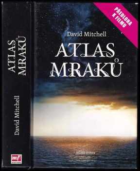 Atlas mraků - David Mitchell (2012, Mladá fronta) - ID: 823650