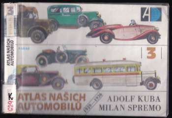 Atlas našich automobilů : 1929-1936 - 3