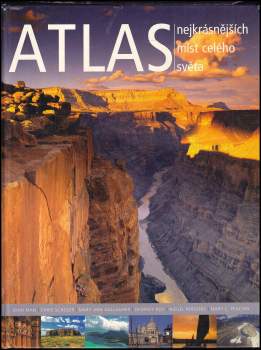 John Man: Atlas nejkrásnějších míst celého světa