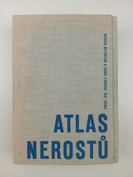 Rudolf Rost: Atlas nerostů