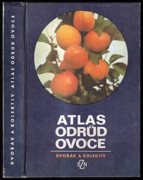 Antonín Dvořák: Atlas odrůd ovoce