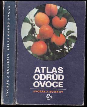 Antonín Dvořák: Atlas odrůd ovoce
