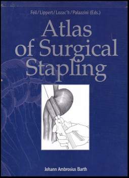 Atlas of Surgical Stapling