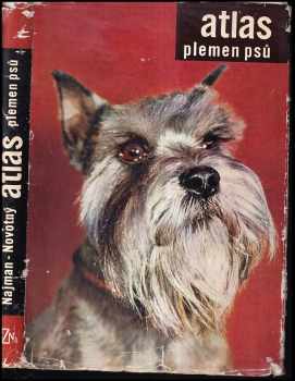 Atlas plemen psů - Josef Najman, Josef Novotný (1968, Státní zemědělské nakladatelství) - ID: 343684