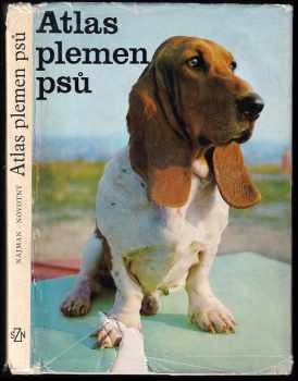 Atlas plemen psů - Josef Najman, Josef Novotný (1973, Státní zemědělské nakladatelství) - ID: 500396