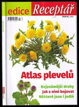 Jana Bucharová: Atlas plevelů