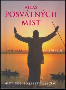 James Harpur: Atlas posvátných míst