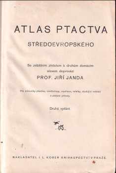 Jiří Janda: Atlas ptactva středoevropského