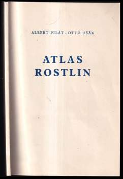 Albert Pilát: Atlas rostlin