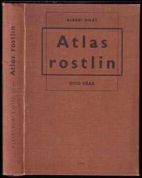Albert Pilát: Atlas rostlin