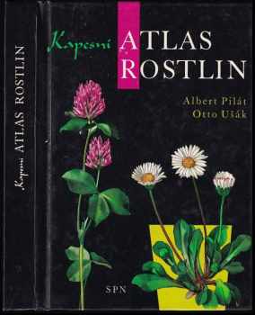 Atlas rostlin - Albert Pilát, Otto Ušák (1974, Státní pedagogické nakladatelství) - ID: 714200