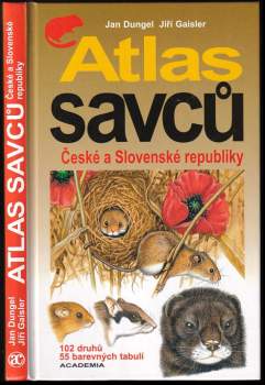 Atlas savců České a Slovenské republiky