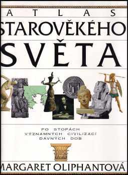 Mrs Oliphant: Atlas starověkého světa