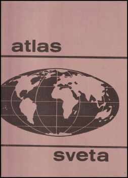 Atlas sveta : učebná pomôcka pre žiakov 6.-9. ročníka ZDŠ a škôl 2. cyklu (1970, Slovenská kartografia) - ID: 1737799