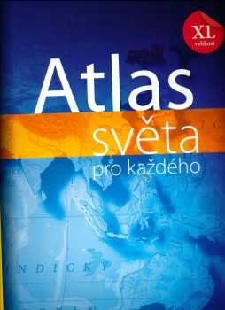 Atlas světa pro každého