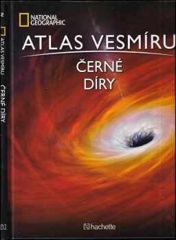 Atlas vesmíru - Černé díry