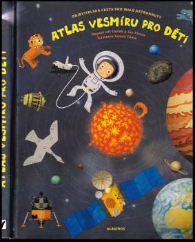 Jiří Dušek: Atlas vesmíru pro děti