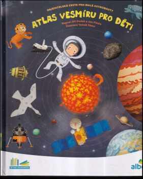 Jiří Dušek: Atlas vesmíru pro děti
