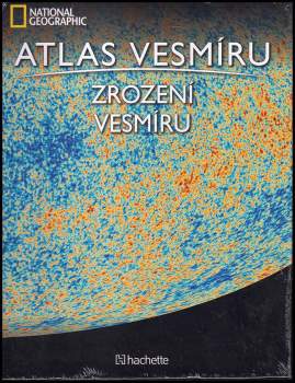 Atlas vesmíru - Zrození vesmíru