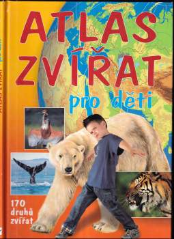 Ewa Owsińska-Miedzińska: Atlas zvířat pro děti