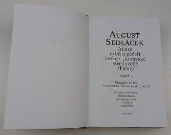 August Sedláček: Atlasy erbů a pečetí české a moravské středověké šlechty, Svazek: 1-3