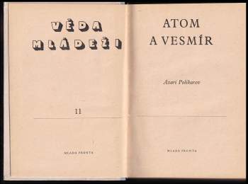 Azari Polikarov: Atom a vesmír